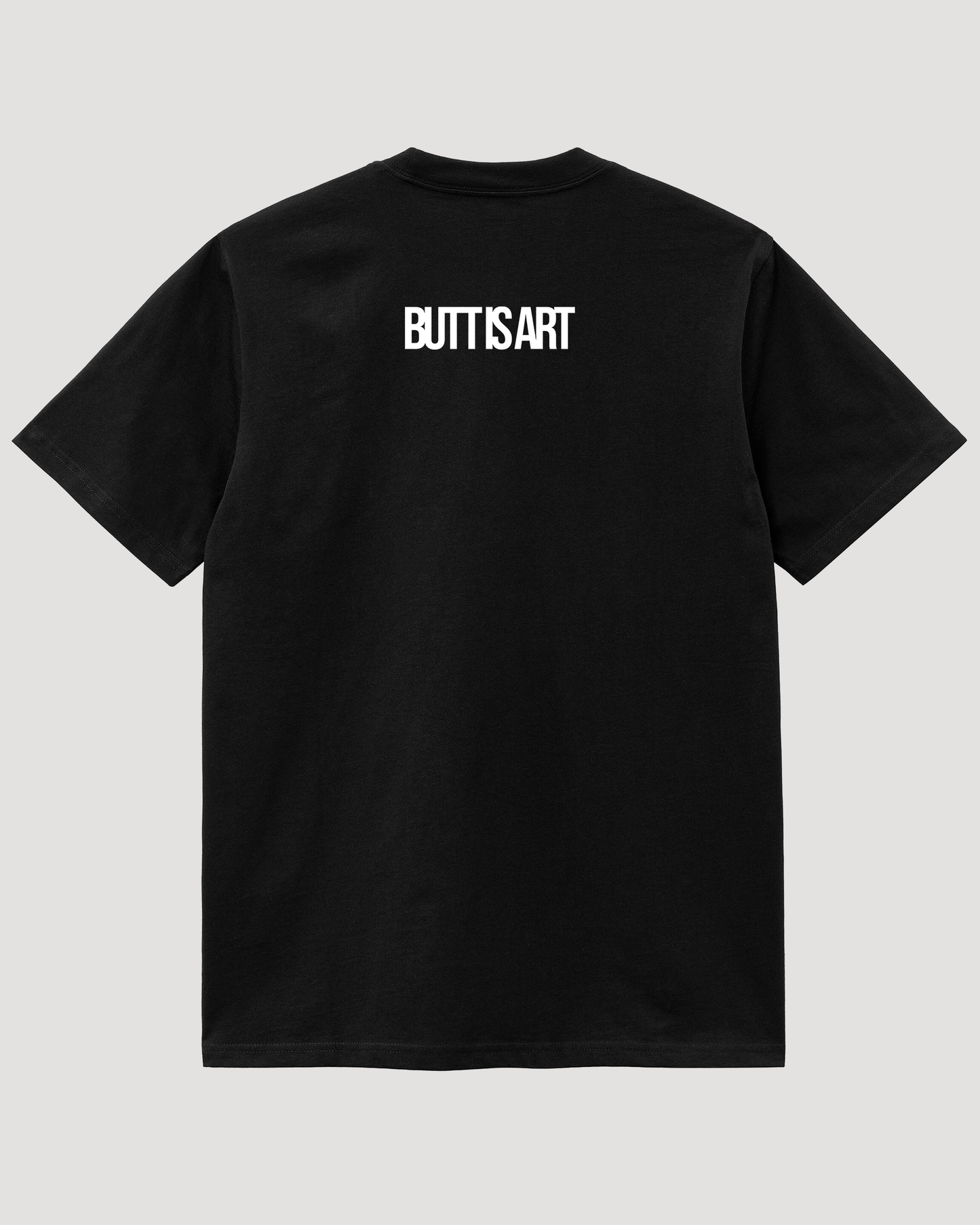 BUTT IS ART Camiseta