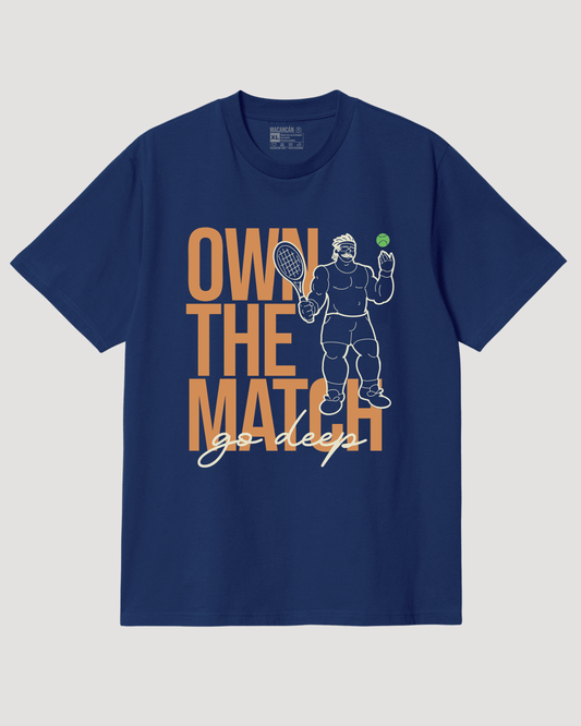 Own The Match Camiseta